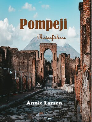 cover image of Pompeji Reiseführer 2024